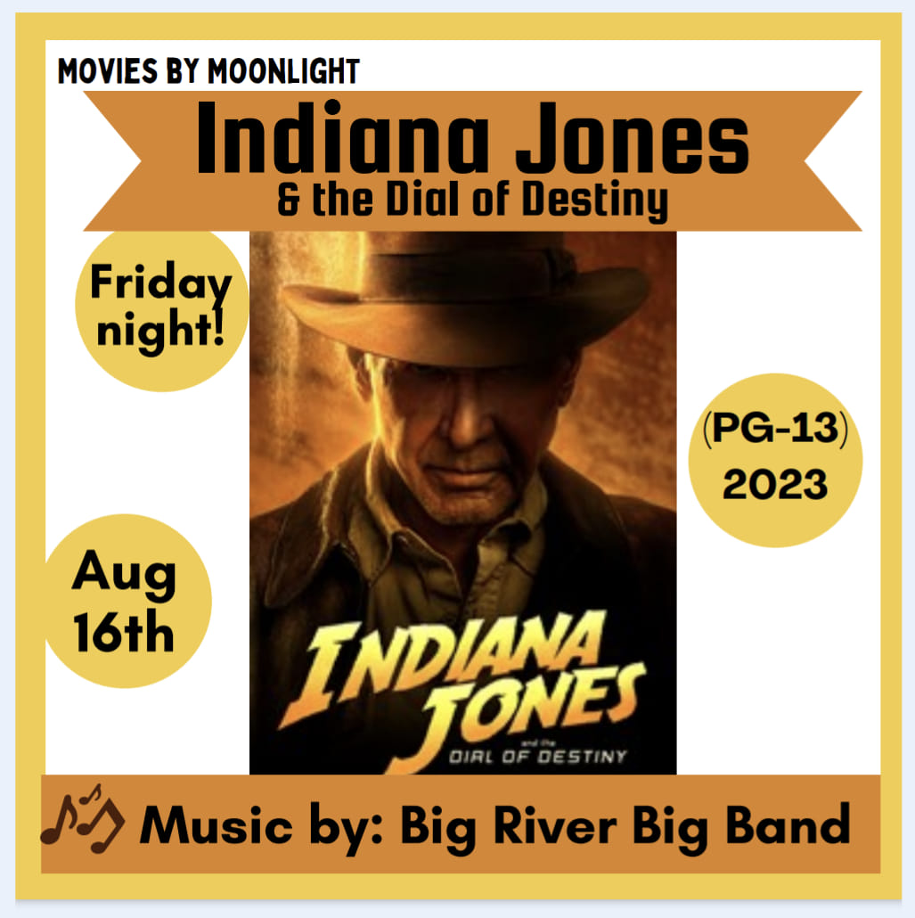 Come watch Indiana Jones and the Dial of Destiny tonight at Heritage Park!