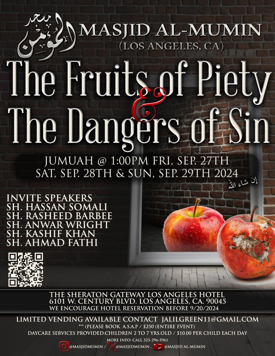 ASBookstore's tweet photo. Weekend Seminar @ Masjid Al-Mumin ( Los Angeles, Ca)
September 27th to 29th, 2024 https://t.co/YGT39k9UVD
