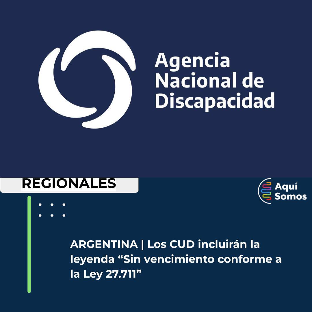 Agencia Nacional de Discapacidad

Los CUD incluirán la leyenda “Sin vencimiento conforme a la Ley 27.711
#AND

#discapacidad
#Inclusion 
#CUD