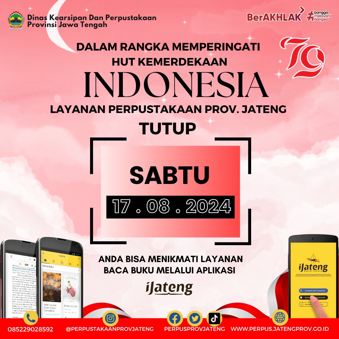 Perpusjateng's tweet photo. Halo Sobat Perpusprovjateng...

Dalam Rangka Memperingati HUT Kemerdekaan RI ke-79, Layanan Perpustakaan pada hari Sabtu, tanggal 17 Agustus 2024 TUTUP. Layanan akan buka kembali pada hari Minggu, 18 Agustus 2024. 

#salamliterasi 
#perpusprovjateng 
#hutri79indonesia https://t.co/Pp6ocKtaqT