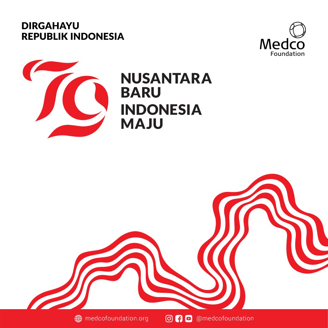 MedcoFound's tweet photo. HUT KE-79 Kemerdekaan Republik Indonesia. Nusantara Baru, Indonesia Maju. Dirgahayu Indonesia 🇲🇨❤️‍🔥 https://t.co/fwNfBQWzqM