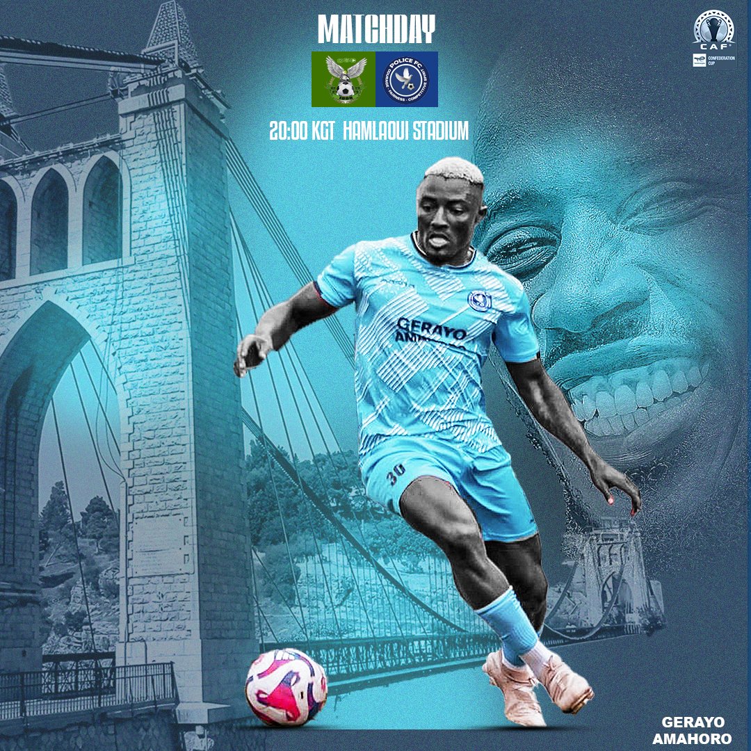 policefcrwanda's tweet photo. ๐จ MATCH DAY ๐จ
๐ CS CONSTANTINE
๐
17 August 2024
โฐ 20 H00 (KGT)
๐ SHAHID- HAMLAOUI
๐ CAF CONFEDERATIONS CUP
#CSCPOL || #CAFCC || #HereToConquer https://t.co/EaRvyoxh6P