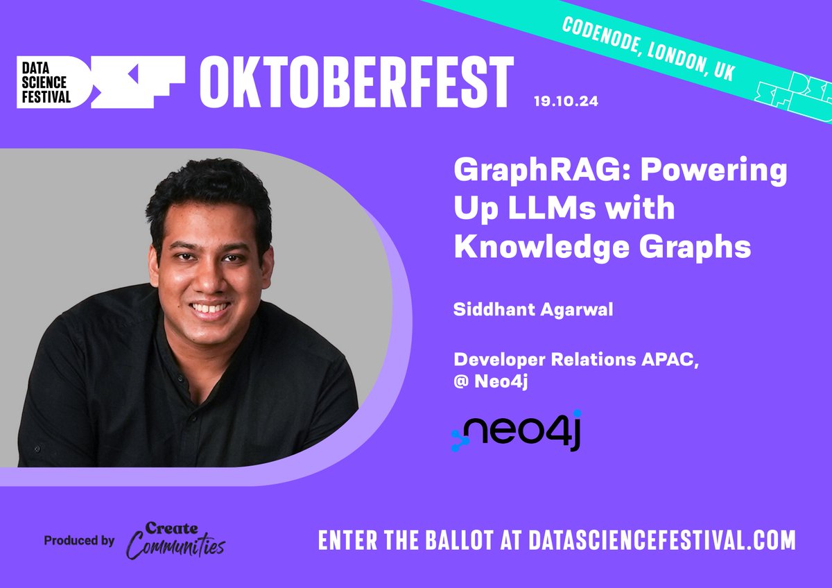 🚀 Thrilled to speak at <a href="/datasciencefest/">Data Science Festival</a> Oktoberfest in London on Oct 19! Talking about #GraphRAG and <a href="/neo4j/">Neo4j</a> and how it powers up LLMs with knowledge graphs. 

Let’s connect if you're around—anyone I should meet? 🤔

#DSFoktoberfest #datasciencefestival #GraphRAG #LLMs #AI