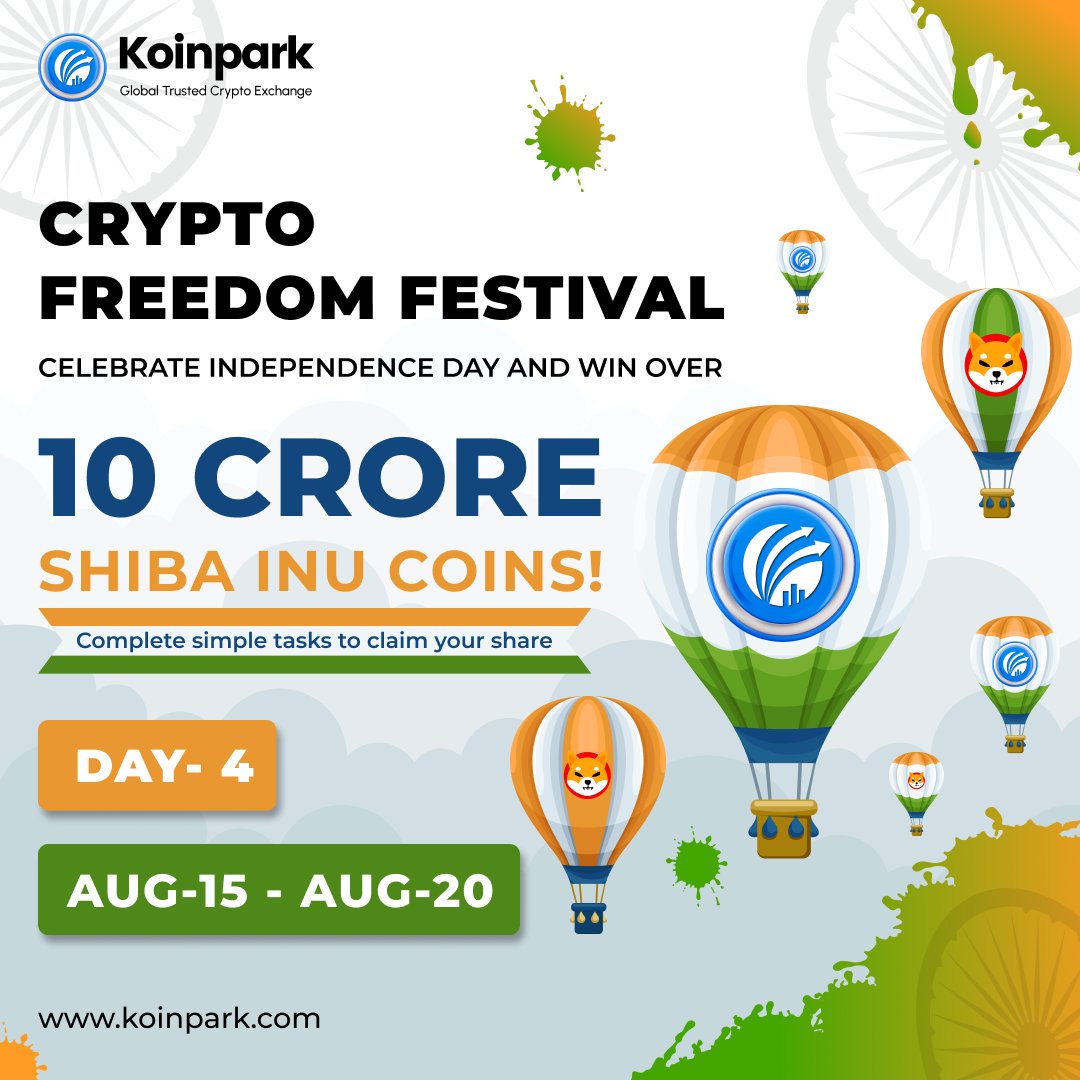 KoinparkExc's tweet photo. 🎉 #CryptoFreedomFestival 🎉
Day 4 is here! 🚀
Join our #IndependenceDay celebration—complete easy tasks and get a chance to win over #10CroreSHIB! 🤑 Don’t miss your shot.
🗓️ Event Dates: Aug 15 - Aug 20
👉 Participate Now: https://t.co/hfWID2SMm8 https://t.co/q6kODf9tmm