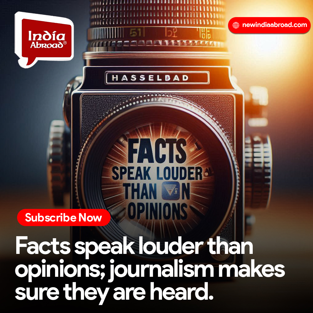 IndiaAbroad_'s tweet image. At New India Abroad, we believe facts speak louder than opinions. Journalism ensures they are heard loud and clear.  #TruthInJournalism #FactOverFiction #NewIndiaAbroad