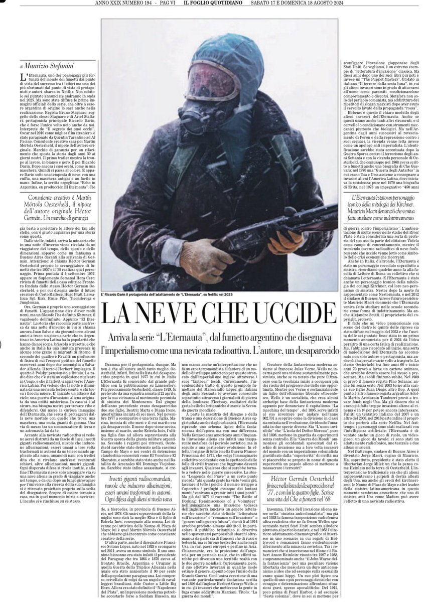 LA NEVE CHE UCCIDE
Arriva la serie "L'Eternauta". , dal fumetto argentino che disegnava l'imperialismo come una nevicata radioattiva. L'autore, un desaparecido
Via <a href="/ilfoglio_it/">Il Foglio</a>