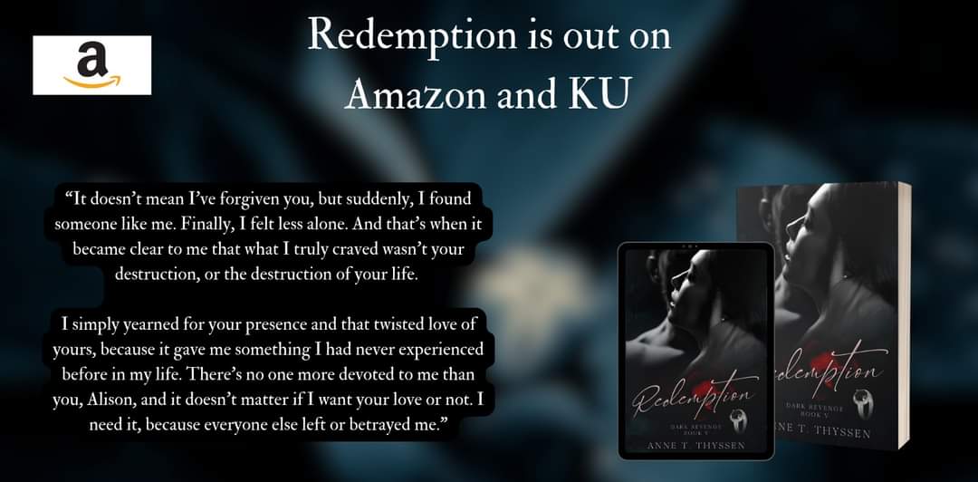 annetthyssen's tweet photo. Redemption is now out on Amazon and KU
Please remember to review! <3

#booktok #booktwitter #darkromance #amazon #series #book #reader #newrelease https://t.co/3JjJZ22ZUi