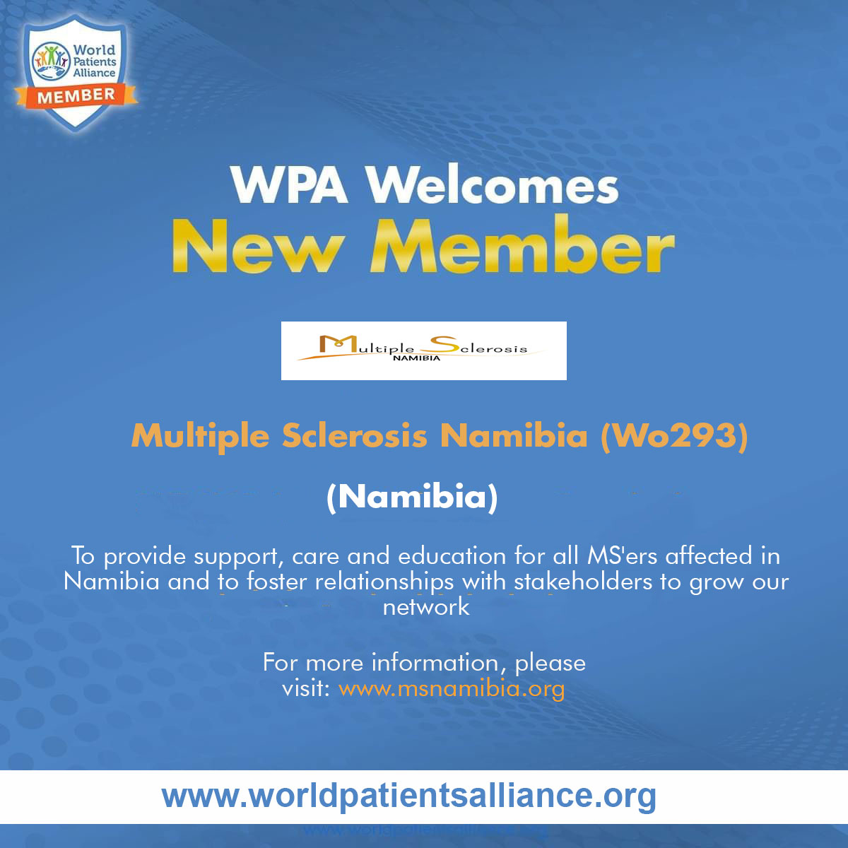 WorldPatients's tweet photo. WPA welcomes its new member Multiple Sclerosis Namibia from Namibia.
For details, please visit: https://t.co/2qOoXHFKwb
#patientorganization #patientengagement #patientsafety #patientadvocacy #patientcare #namibia https://t.co/M8Xm14oUwr