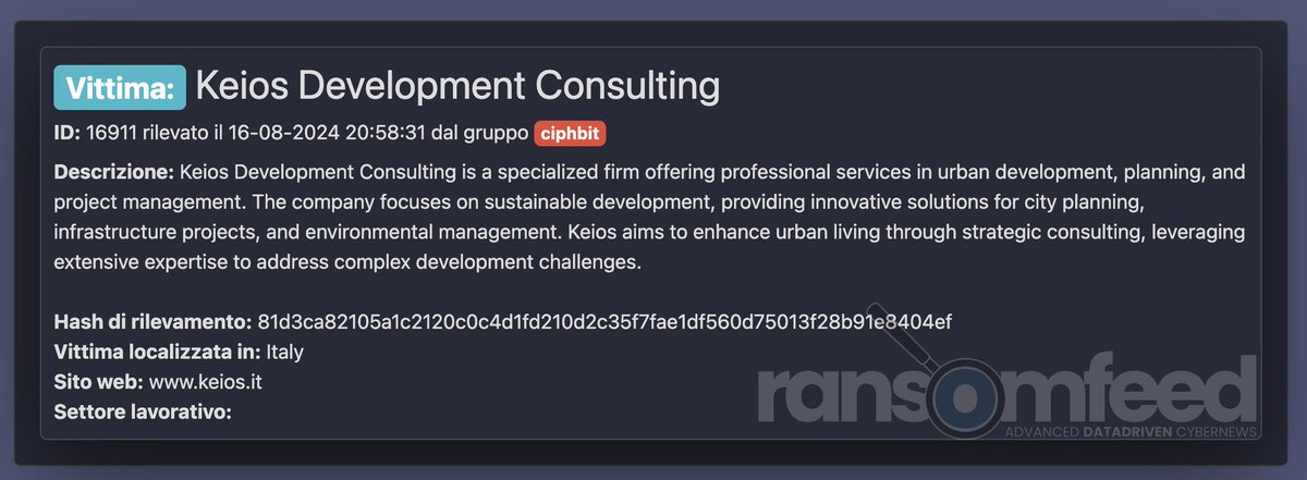 sonoclaudio's tweet image. 🆕 #Ciphbit: 91° attacco #Ransomware del 2024 (8° nel mese di Agosto) ad un target 🇮🇹
KEIOS S.R.L. | Roma | keios.it
🔗 ransomfeed.it/?page=dash-tab…
#Ransomfeed @ransomfeednews è anche su #Telegram:
🔗 t.me/ransomfeednews