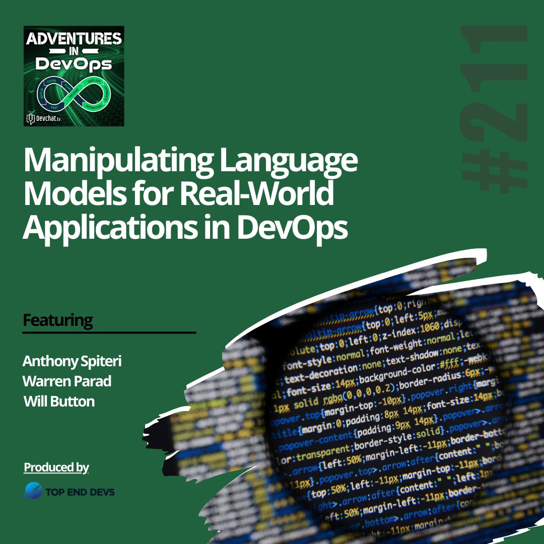 topenddevs's tweet image. Check out this week&apos;s episode of #AdventuresInDevOps with  Anthony Spiteri

#𝗗𝗲𝘃𝗢𝗽𝘀: Manipulating Language Models for Real-World Applications in DevOps

rfr.bz/tmia3i5