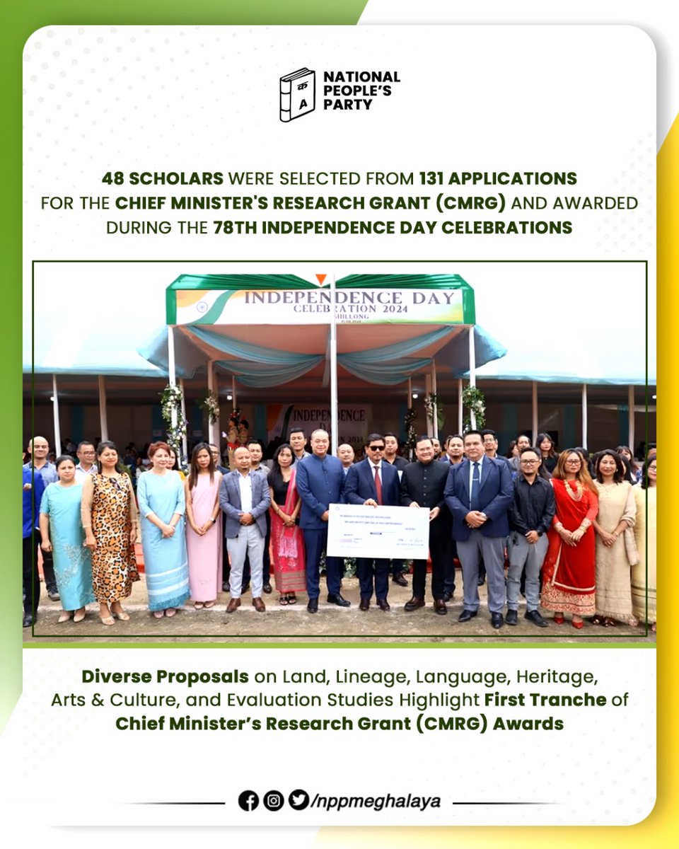 nppmeghalaya's tweet image. Under the leadership of our Hon'ble CM Shri. @SangmaConrad, 48 scholars were proudly awarded the Chief Minister's Research Grant (CMRG) during the 78th Independence Day celebrations in Shillong.
#NPP #CMRG  #ResearchGrant #Innovation #Meghalaya #ArtsAndCulture #Heritage