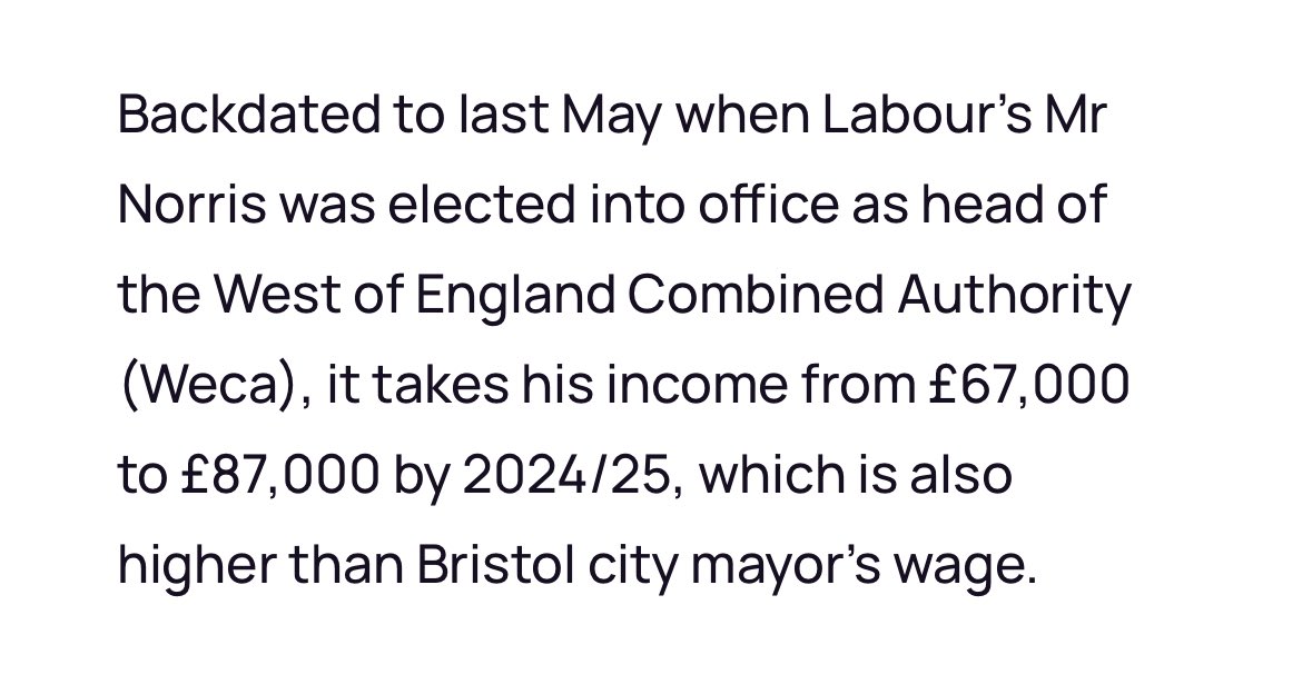 Andrew Lynch (@andrewtlynch) on Twitter photo Well here is the register of interests for @votedannorris. Surprises? His <a href="/WestofEnglandCA/">West of England Mayoral Combined Authority</a> salary is £7798.33. X 12 he is on £93,579.96. Not £87,000 previously made public. Quite a big leap from when he started, £67,000 according to reports. He also has time to chair a charity! Well here is the register of interests for @votedannorris. Surprises? His <a href="/WestofEnglandCA/">West of England Mayoral Combined Authority</a> salary is £7798.33. X 12 he is on £93,579.96. Not £87,000 previously made public. Quite a big leap from when he started, £67,000 according to reports. He also has time to chair a charity!