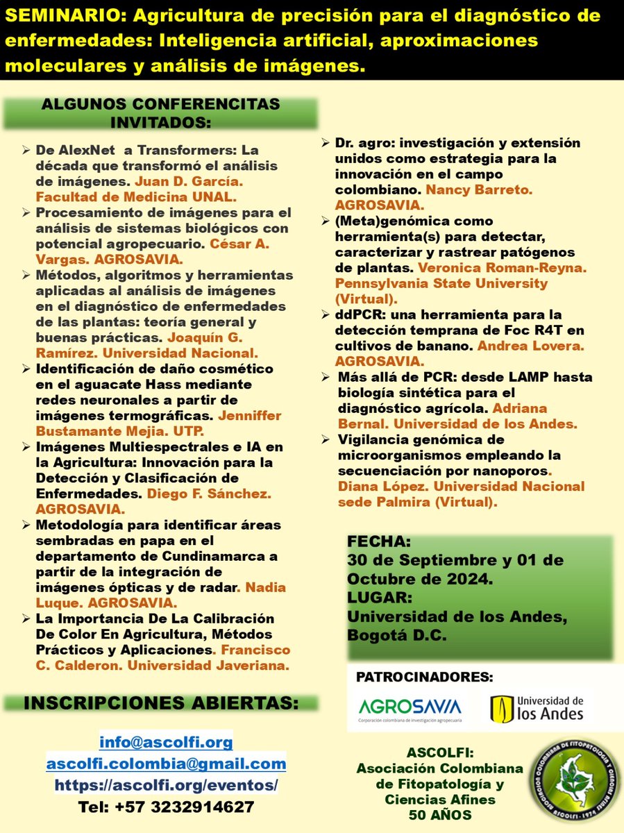 Seminario Agricultura de precisión para el diagnóstico de enfermedades: inteligencia artificial, aproximaciones moleculares y análisis de imágenes.  

🗓️30 de Septiembre al 1 de Octubre de 2024 
📍Universidad de los Andes, Bogotá D.C.

Cupos limitados  ascolfi.org/agricultura-de…