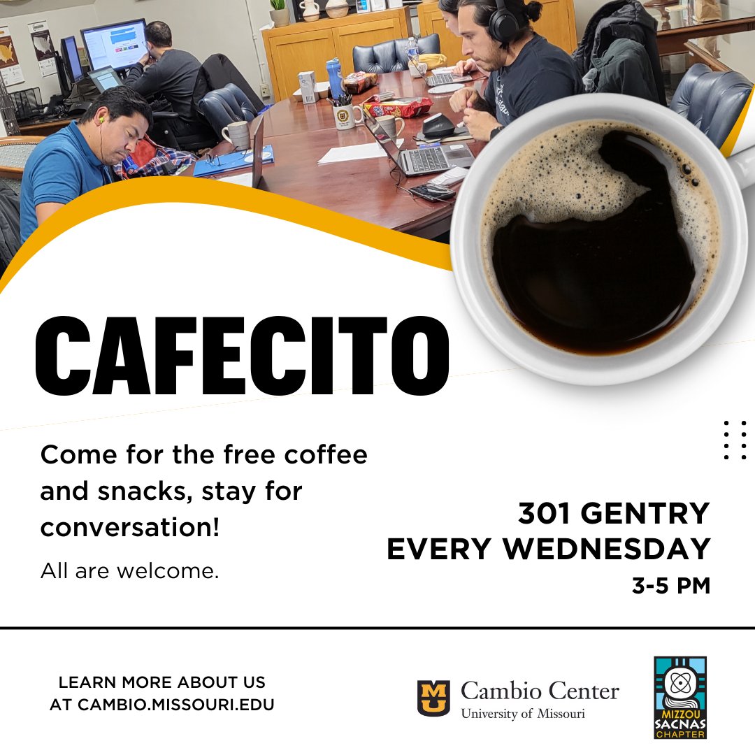 Relax and unwind with the Cambio Center every Wednesday from 3-5 pm! Enjoy free coffee and snacks in a cozy study space. Email cambio @ missouri.edu for more information!