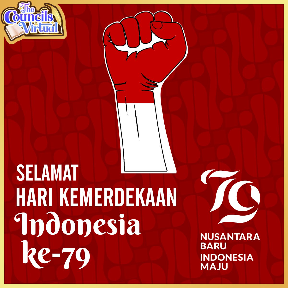 CouncilsVirtual's tweet photo. The Councils Virtual mengucapkan Dirgahayu Indonesia yang ke-79!
Mari kita teruskan semangat juang para pahlawan untuk membangun bangsa yang lebih maju dan bersatu!
Merdeka! 🇮🇩
#CouncilsVirtual #HUTRI79 #DirgahayuIndonesia https://t.co/kROrOc7xRu