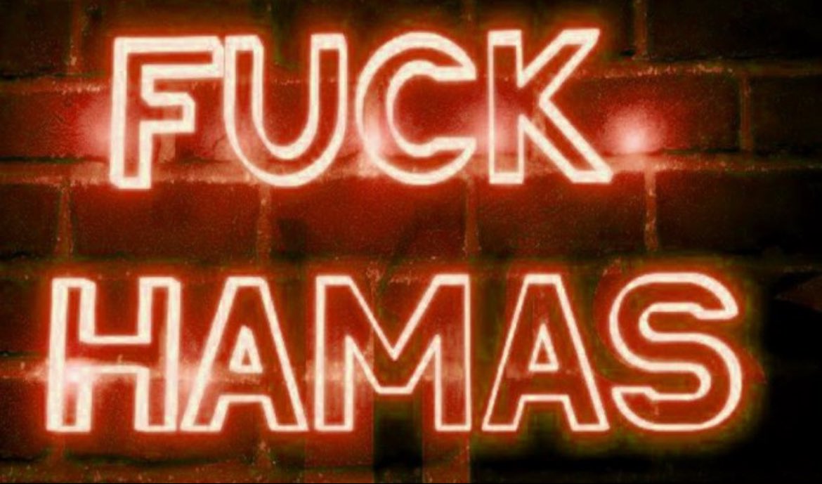 VividProwess's tweet image. Let’s start our day with a loud and proud “Fuck Hamas” shall we?