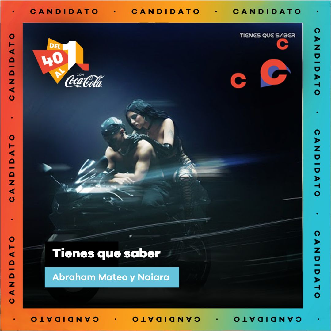 ¡Nuevo candidato en #Del40al1CocaCola!

Un dueto espectacular de mano de <a href="/AbrahamMateo/">Abraham Mateo</a> y <a href="/laenedenaiara/">naiara</a> TIENES QUE SABER

Apoya su entrada en lista con el HT #MiVoto40