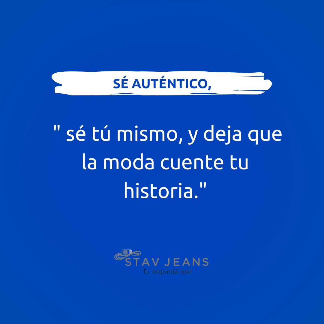 STAVJEANS's tweet photo. En #StavJeans, creemos que cada persona tiene una historia única que contar. Hazlo
con estilo y autenticidad.
¿Y para ti? ¿Qué es ser autentica? Déjanos tu opinión en comentarios.
 #Moda #álavamoda #modagasteiz  #españa
#Inspiración #ModaConPropósito #Autenticidad https://t.co/c8rSKn6fHW