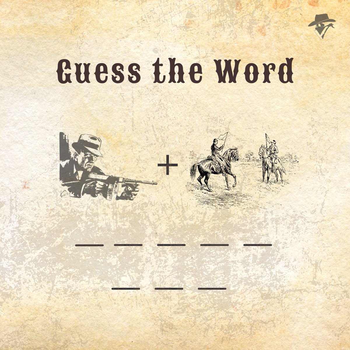 VendettaGamesHQ's tweet photo. Think you know the Wild West? π€ π Guess the word and show us what youβve got! π΅π‘ #WildWestFun #GuessTheWord https://t.co/xLfKOR5rFv