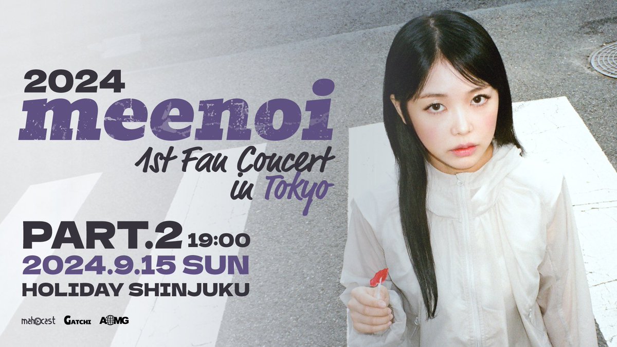 need_our_needle's tweet photo. #meenoi 2024 meenoi 1st Fan Concert in Tokyo

🗓️｜2024.09.15 (SUN) 
⏰｜3PM / 7PM 
📍｜HOLIDAY SHINJUKU 
🎫｜𝙏𝙄𝘾𝙆𝙀𝙏𝙎 𝙉𝙊𝙒 𝙊𝙉 𝙎𝘼𝙇𝙀

[𝗣𝗮𝗿𝘁𝟭]  https://t.co/toBNVVq2kV
[𝗣𝗮𝗿𝘁𝟮]  https://t.co/DgPfas0efm

#ミノイ #미노이 #needneedle https://t.co/IqHs4oxPrs