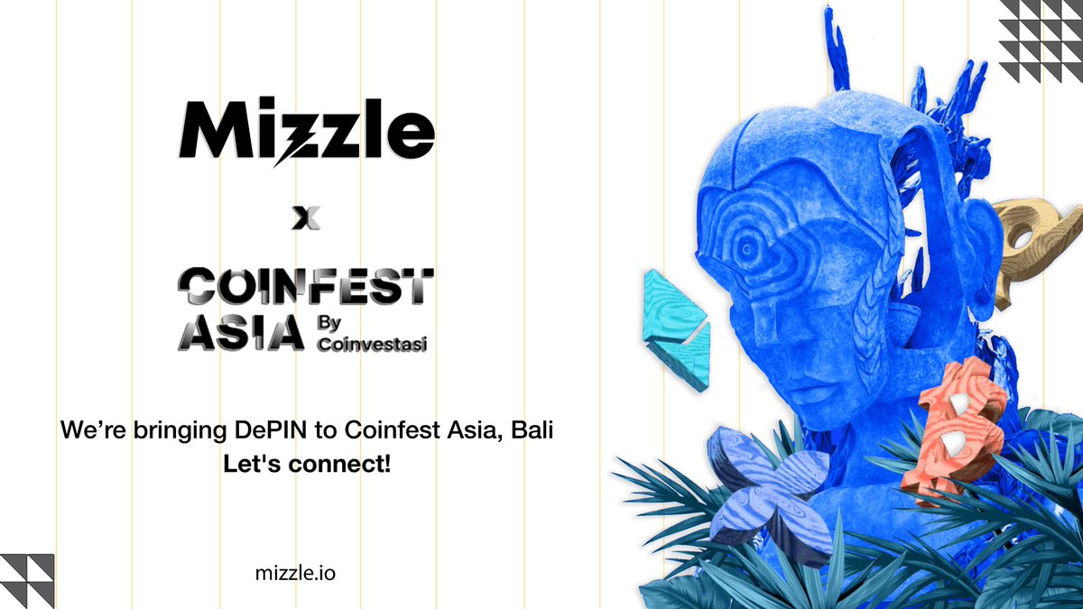 🌴𝐓𝐞𝐚𝐦 𝐌𝐢𝐳𝐳𝐥𝐞 𝐢𝐬 𝐡𝐞𝐚𝐝𝐢𝐧𝐠 𝐭𝐨 𝐂𝐨𝐢𝐧𝐟𝐞𝐬𝐭 𝐀𝐬𝐢𝐚 𝐢𝐧 𝐁𝐚𝐥𝐢! 

☀️This two-day festival is set to be an unforgettable experience. Let’s explore the future of DePIN, where decentralized infrastructure meets innovative development, and discover how