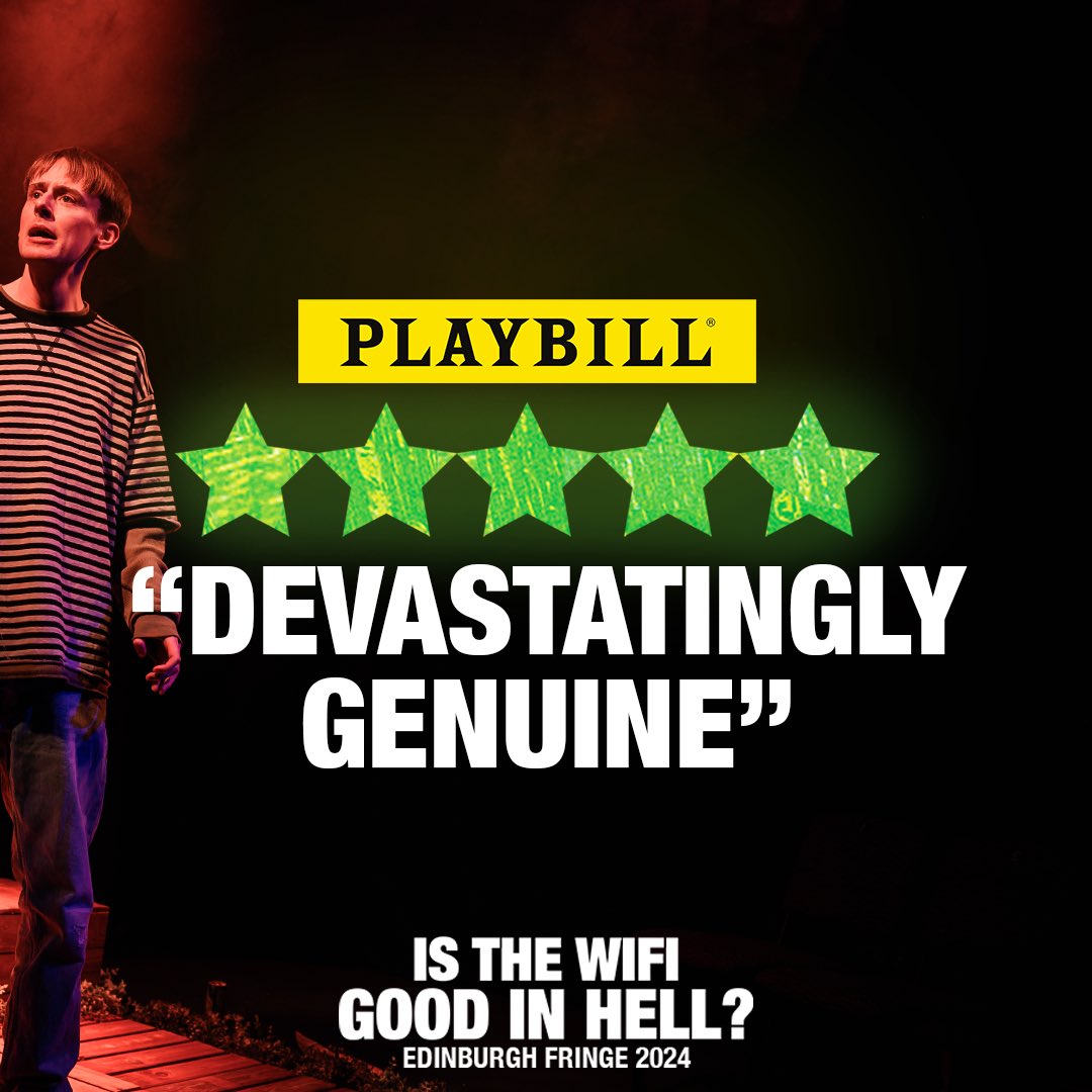 Is the WiFi Good in Hell? (Play) (@isthewifiplay) on Twitter photo FIVE STARS from… <a href="/playbill/">Playbill</a>
🤯🤯🤯🤯 FUCK. Our hearts are so full. Come catch us everyday at 12:40pm, Underbelly Cowgate 💚
<a href="/FollowTheCow/">Underbelly Edinburgh</a> @brxhousetheatre <a href="/edfringe/">Edinburgh Festival Fringe</a> #UnleashYourFringe #EdinburghFringe FIVE STARS from… <a href="/playbill/">Playbill</a>
🤯🤯🤯🤯 FUCK. Our hearts are so full. Come catch us everyday at 12:40pm, Underbelly Cowgate 💚
<a href="/FollowTheCow/">Underbelly Edinburgh</a> @brxhousetheatre <a href="/edfringe/">Edinburgh Festival Fringe</a> #UnleashYourFringe #EdinburghFringe
