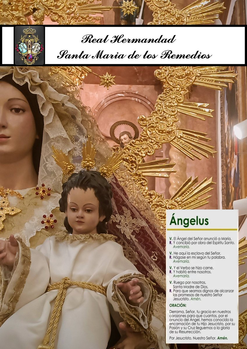 hdadremedios's tweet photo. #ÁNGELUS | A las doce del mediodía, te invitamos a rezar el Ángelus a Santa María de los Remedios para, así, saludar a la Santísima Virgen y poner en sus manos todas tus intenciones.

#remediosnosguia https://t.co/dm2DGTfu9Z