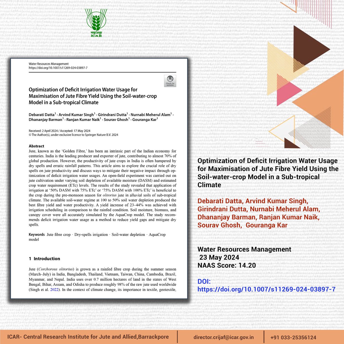 icarindia's tweet image. Optimization of Deficit Irrigation Water Usage for Maximisation of Jute Fibre Yield Using the Soil-water-crop Model in a Sub-tropical Climate

doi.org/10.1007/s11269… #OneICAR #publication #ICAR
@ChouhanShivraj