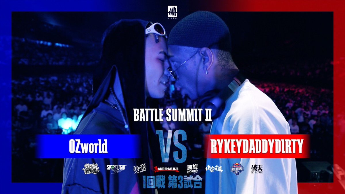 BATTLE SUMMIT Ⅱ

OZworld vs RYKEYDADDYDIRTY
youtu.be/sbdgdAOWS9Y

本日20:00 YouTubeにて！
⚡️ベストバウトプレミア公開⚡️
本日のベストバウトをもちまして、当面の間YouTubeでの公開は予定しておりません。

ABEMA PPVで全試合視聴🔊
abema.tv/live-event/4aa…