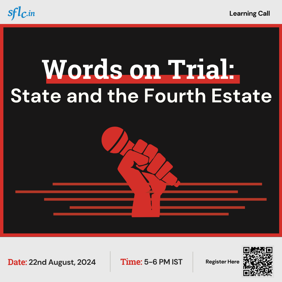 SFLCin's tweet photo. #SaveTheDate #RegisterNow

@SFLCin is excited to announce our virtual learning call on “Words on Trial: State and the Fourth Estate” scheduled for 22nd August 2024, from 5 PM to 6 PM IST.

Register here: https://t.co/hWbyoAaJe6

#SFLCin #BroadcastingBill #Freespeech #Freedomofspeech #Freedomofexpression #Dataprivacy #DataToThePeople #LearningCall