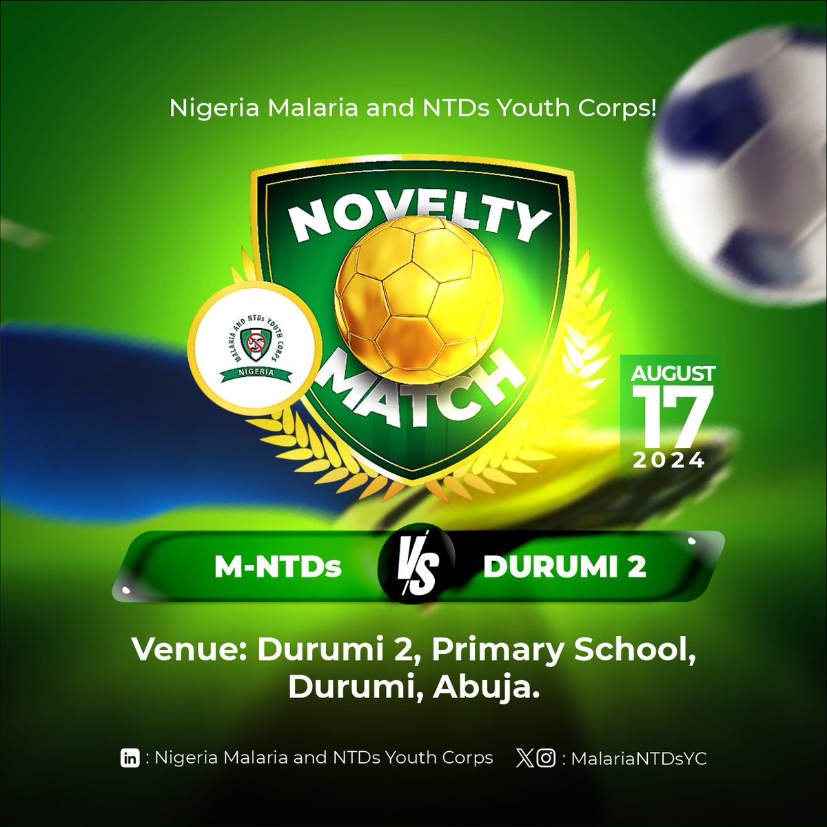 NmntdsYC's tweet photo. Let's unite through football to defeat malaria and neglected tropical diseases. Join us on today (17th August 2024) for a fun-filled match and a worthy cause.
#PlayToEndNTDs
#PlayToEndMalaria
#NMNTDsYouthCorpLaunch https://t.co/6ouLQImf1L