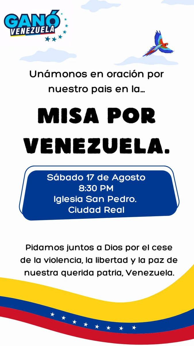 🇻🇪 Hoy en Ciudad Real, España, misa por Venezuela. Lleven sus banderas, gorras, camisetas y 📜las actas de sus centros de votación impresas.
#VenezolanosEnElMundo #GanamosyCobramos #YoSalíporVzla