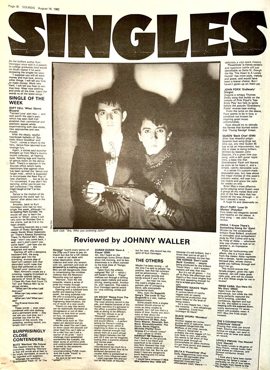 ZoundsAbound's tweet photo. Johnny Waller reviews the Singles this week & awards best in show to ‘What’ by @softcellhq
The close contenders were ‘Warriors’ by #Blitz, ‘Save A Prayer’ by @duranduran & ‘Rising From The Dread’ by #UKDecay.
Numerous also rans.
@MarcAlmond
Sounds Aug 14th 1982 https://t.co/y1raqv5XYd