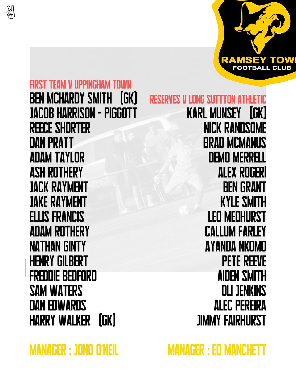 ramsey_town's tweet photo. Todays Squads 💪🏼

First Team v @UppinghamTownFC (a)
📍 Tods Piece, LE15 9SZ
⌚️ 14:00
🏆 @PDFLUK

Reserves v @longsuttonafc (h)
📍 Ramsey Colts, PE26 1EF
⌚️ 14:00
🏆 #PDFL Division Three

UP THE RAMS 🐏 https://t.co/qU4jf24O87
