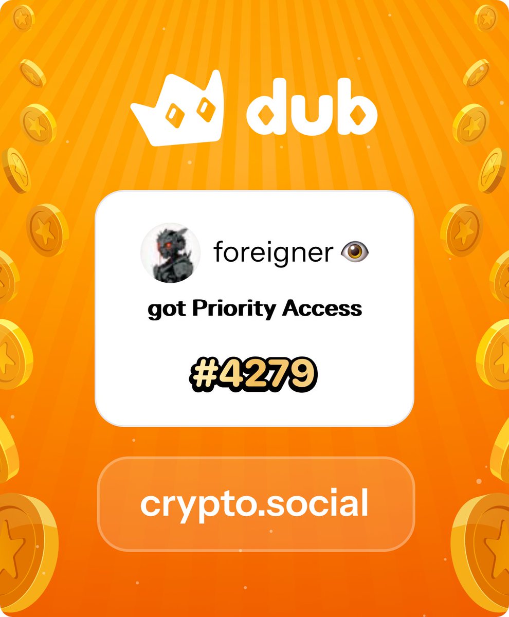 foreigner 👁️ (@foreignereth) on Twitter photo I just got Priority Access to Dub! Let’s make memecoins PvE again. Get in early™. dub.social I just got Priority Access to Dub! Let’s make memecoins PvE again. Get in early™. dub.social