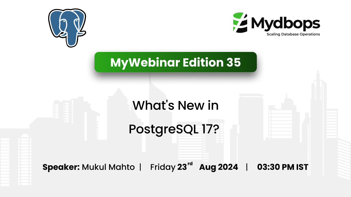 MydbopsOfficial's tweet image. What's New in #PostgreSQL 17?
Join us on August 23rd to explore the latest features of #PostgreSQL17! Learn about optimized #performance, advanced #indexing, and more.
🗓 Aug 23
🕒 03:30 PM - 04:15 PM IST
🎤 Mukul Mahto, #Mydbops
Register: mydbops.com/webinars/what_…