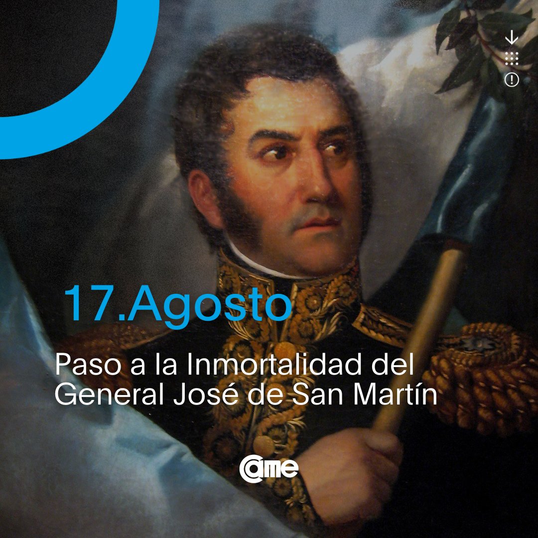 redcame's tweet image. 17 de agosto - Paso a la inmortalidad del General José de San Martín 🇦🇷

En el aniversario 174° de su fallecimiento desde #CAME, recordamos su legado de valentía, perseverancia, amor por la #patria y compromiso para seguir impulsando una #Argentina cada día más fuerte 🇦🇷.…