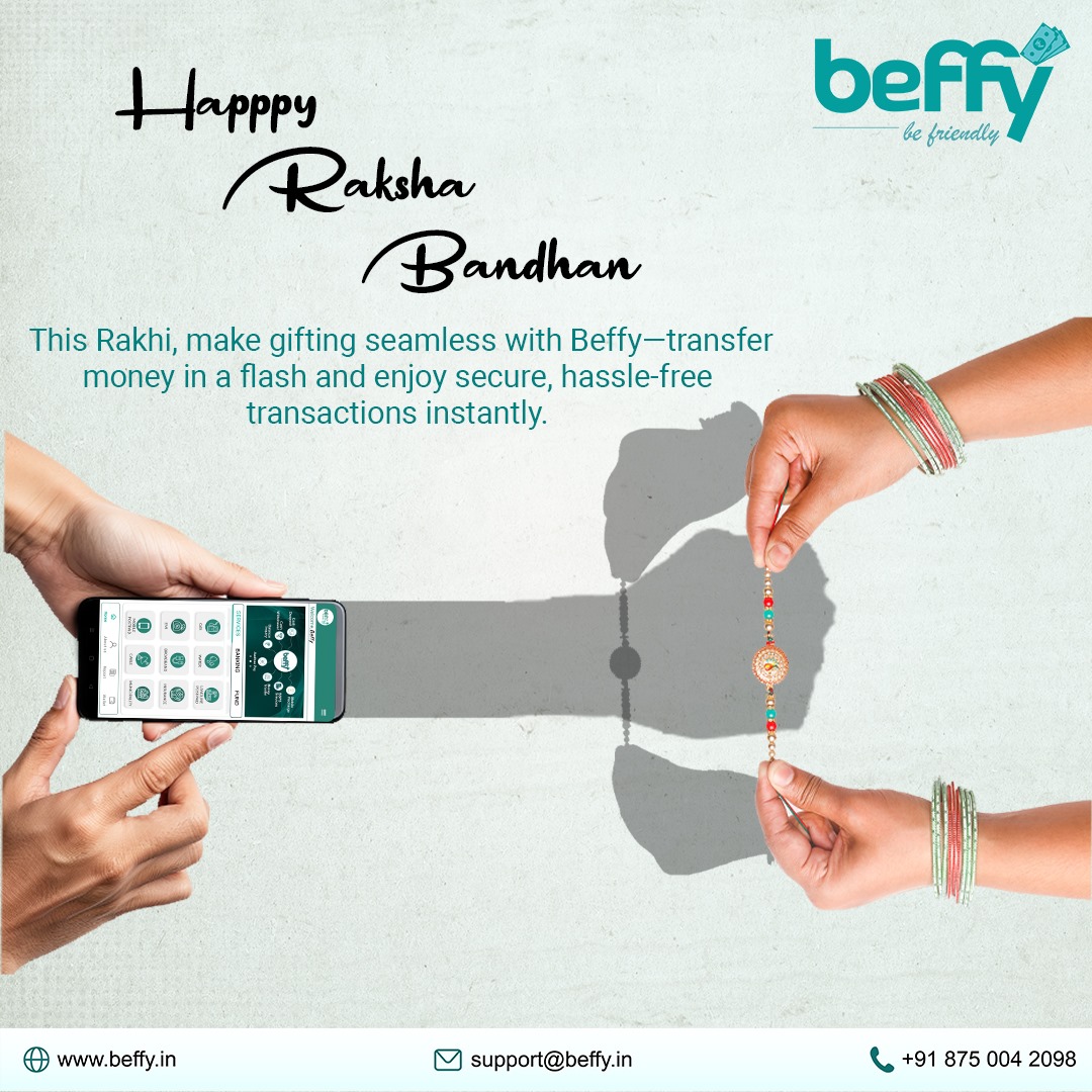 beffyfinserv's tweet photo. This Rakhi, make gifting effortless with Beffy—transfer money instantly and enjoy secure, stress-free transactions with ease. Happy Raksha Bandhan!
#beffyfinserv #rakhispecial #rakhi2024 #rakhicelebration #HappyRakshaBandhan #happyrakshabandhan2024 #rakshabandhanspecial https://t.co/oPIr0RsOJH