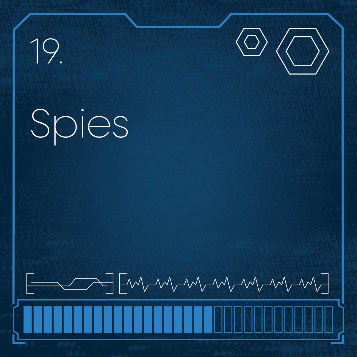 Time for some action! Technology so advanced it barely makes sense, honeypots, spies spying on spies, spy kids! Are your characters working for the good guys?