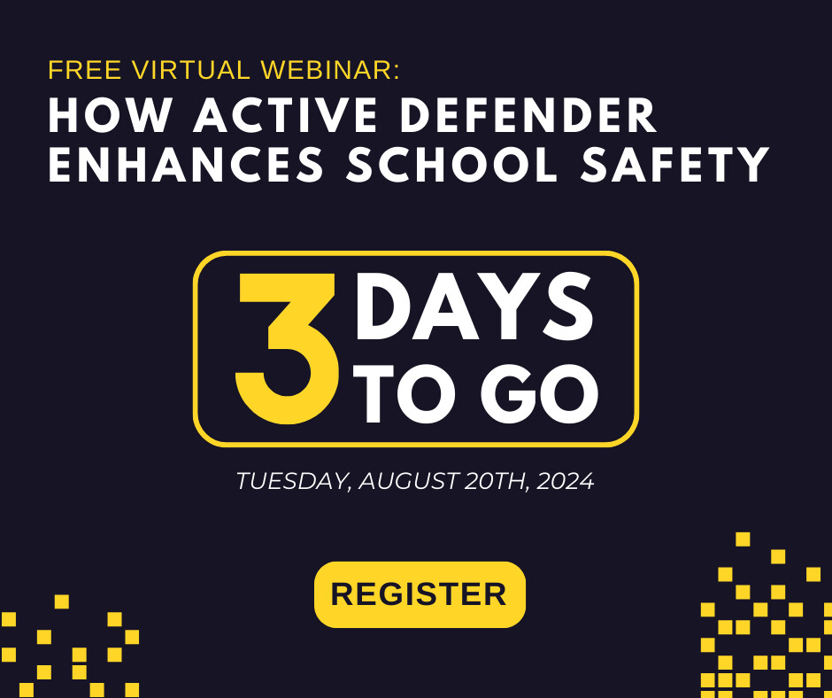 active_defender's tweet photo. 3 Days until our virtual webinar! Learn how our #SchoolSafety Platform ensures emergency response clarity and receive a live demonstration. #AdWebinar #ActiveDefender

Register for FREE at https://t.co/FW97bh2I8J. https://t.co/MnigrTq4RM