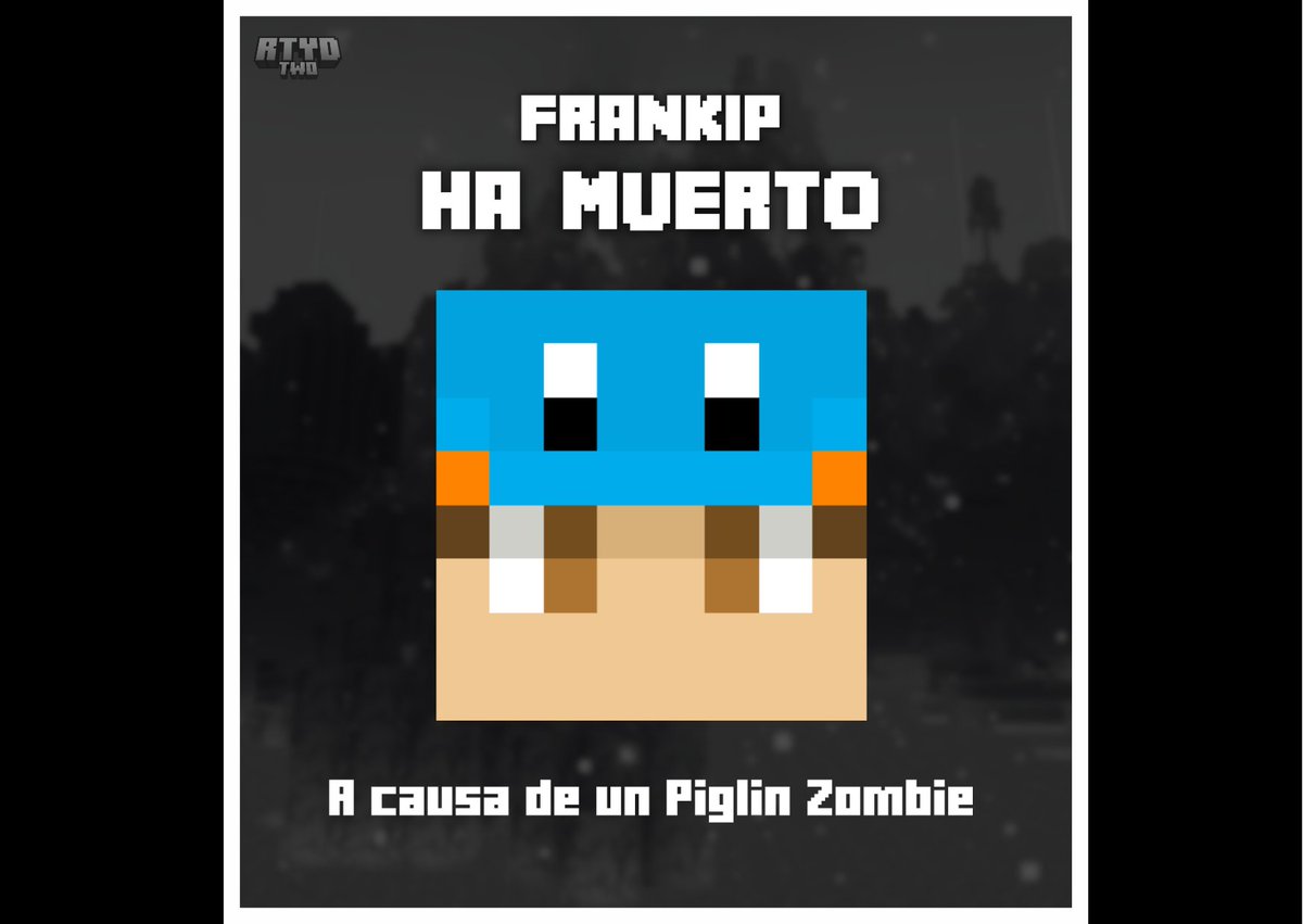 RunToYourDeath's tweet image. #62 @FranNintendo ¡HA MUERTO! 🔥☠️

Ha muerto a causa de un Piglin Zombie