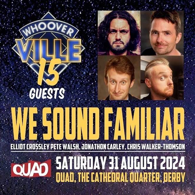 WeSoundFamiliar's tweet photo. At the end of the month we'll be doing our first live performance since 2020 at WHOOVERVILLE 15. A lot has happened since then. We'll be delivering some sketches, impressions, improv and a quiz! WITH PRIZES! So hit us with your best shots of scenes you'd like to see. https://t.co/PQ5OmKY0j5