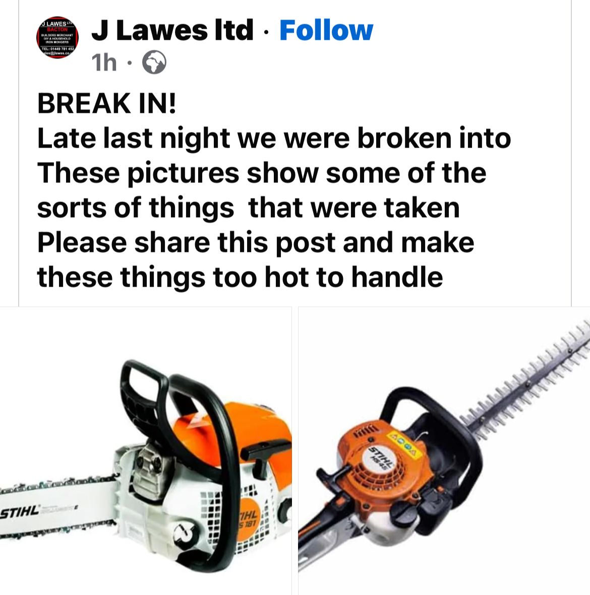 TrooperSnooks's tweet photo. The iconic Mid Suffolk hardware shop J Lawes was broken into last night. If you are offered Stihl saws, hedge cutters or Draper power tools at prices that seem too good to be true, please tell @SuffolkPolice. This grand old family firm does not need this. https://t.co/A2MKZCpldE
