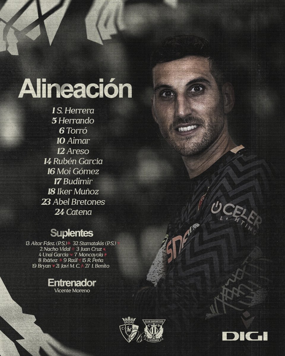 📍 ALINEACIÓN

#OsasunaLeganés | #ElOnceDeOsasuna