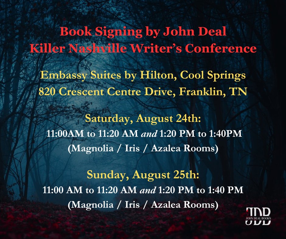 JohnDealBks's tweet image. Book Signing Event!!!

Come meet me next weekend at Killer Nashville and get your book(s) signed (or just stop by and say hello). Books can be purchased at the Killer Nashville Bookstore for me to sign, or you can bring your own copy. Either way, I’d love to see you!