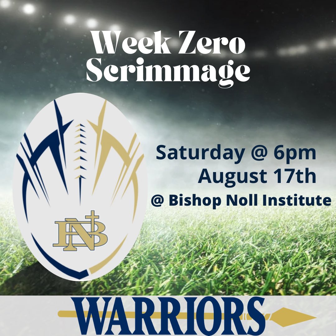 NollFootball's tweet photo. 🏈 Football Scrimmage Tonight! 🏈

Join us this evening at 6:00 PM as we kick off the season with a scrimmage against Lake Station at our brand-new football field! 

Come out, support our team, and enjoy a great night of football under the lights. #RollNoll #BishopNoll https://t.co/8043DGIaz5