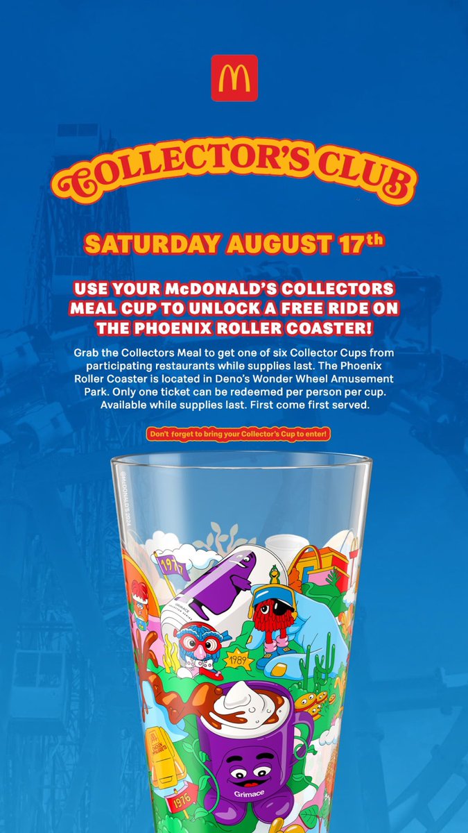 🎢 Bring your Collector’s Meal Cups to <a href="/WonderWheelPark/">Denos Wonder Wheel</a> and unlock a #FREE 
 ride on the thrilling Phoenix Roller Coaster! 🌟 But hurry—this offer is first come, first served.  Grab the Collectors Meal from your nearest <a href="/McDonalds/">McDonald's</a> while supplies last.