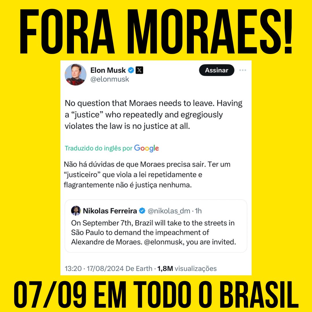 🇧🇷🚨URGENTE: Elon Musk declara apoio às manifestações de 07/09 pedindo o impeachment de Alexandre de Moraes!