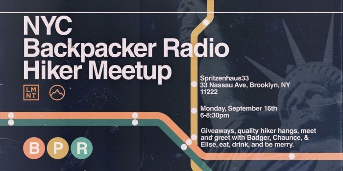 Join us at the NYC Backpacker Radio Hiker Meetup sponsored by LMNT!  🎉 buff.ly/46H29Yv