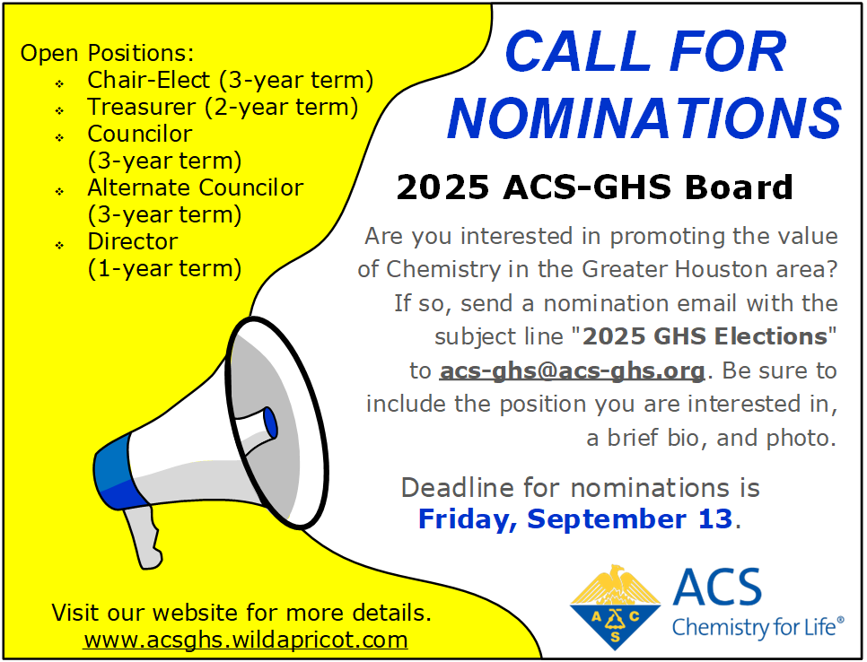 ACSGHS's tweet photo. Interested in promoting the value of Chemistry in the Greater Houston area? Send a nomination email with the subject line "2025 GHS Elections" to acs-ghs@acs-ghs.org. Include the position you are interested in, a brief bio, and photo. Details at https://t.co/pqRx74OpY5 https://t.co/X0fFxAYzPj